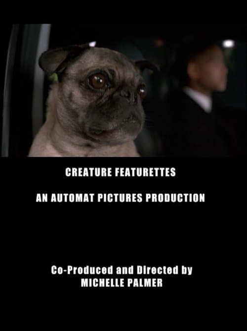 Men in Black II‎  :Creature Featurettes