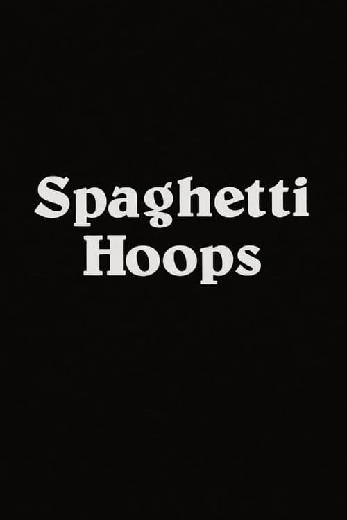 Spaghetti Hoops