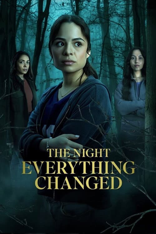 The Night Everything Changed
