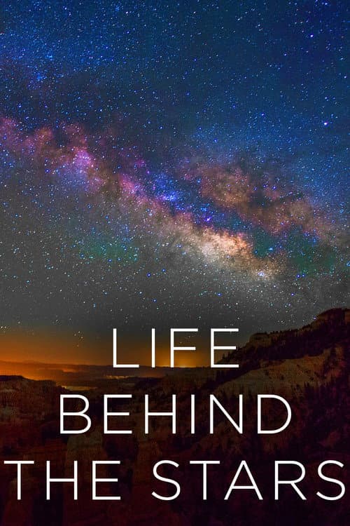 Life Behind the Stars