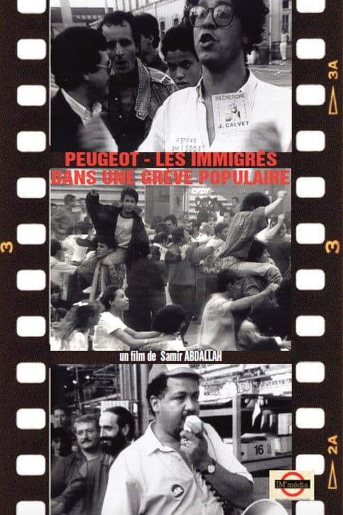 PEUGEOT - IMMIGRÉS DANS UNE GRÈVE POPULAIRE
