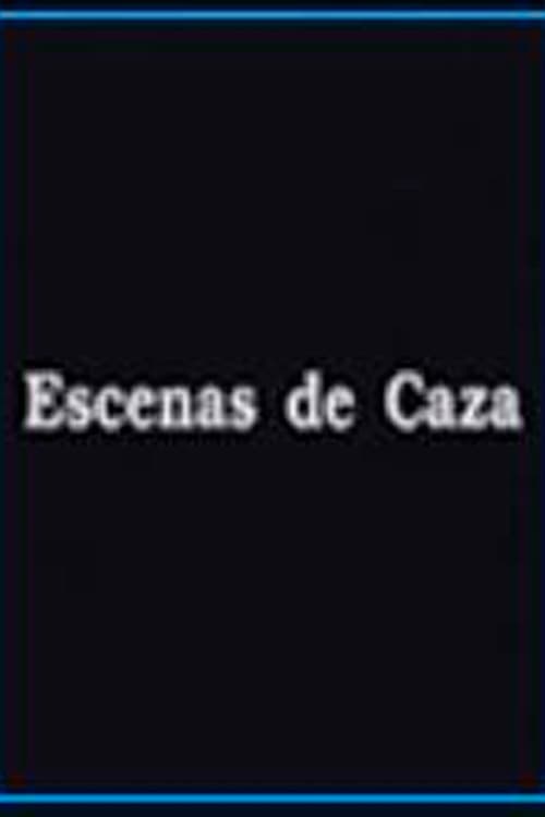 Escenas de Caza