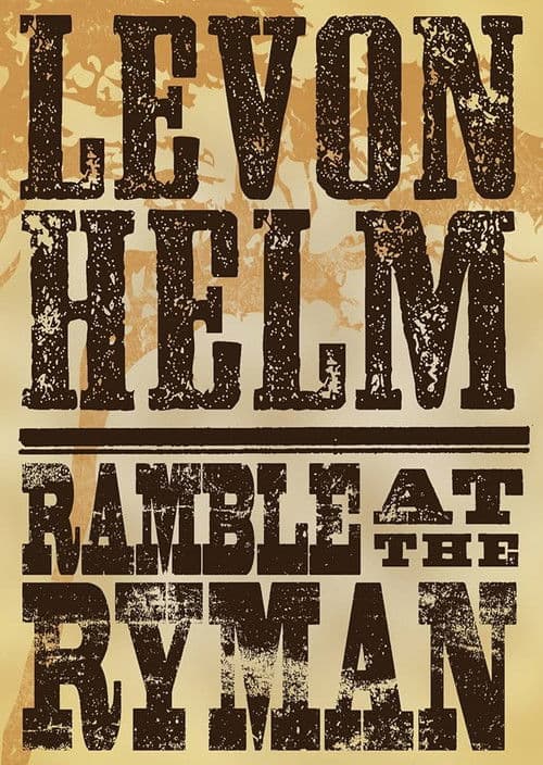Levon Helm: Ramble At The Ryman