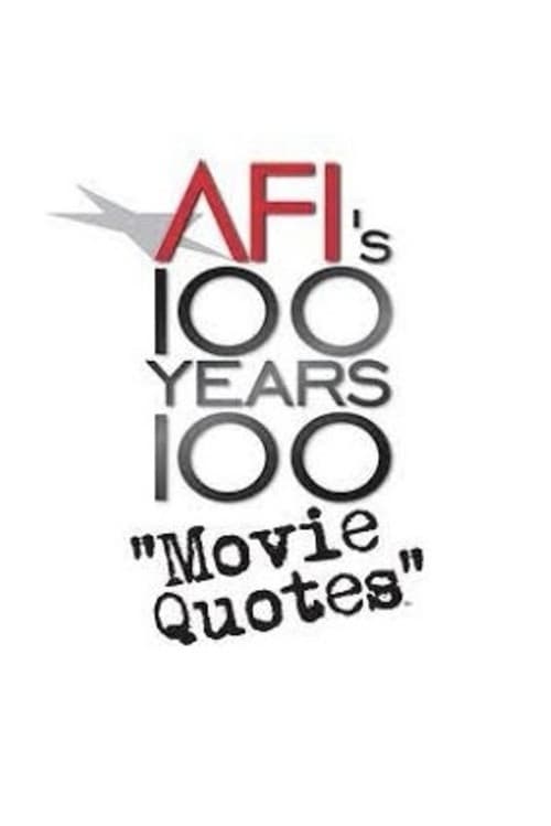 AFI's 100 Years... 100 Movie Quotes: America's Greatest Quips, Comebacks and Catchphrases
