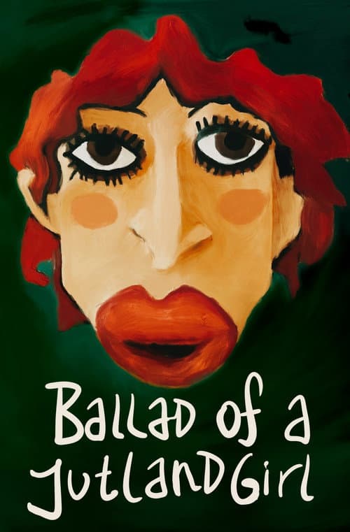 Ballad of a Jutland Girl