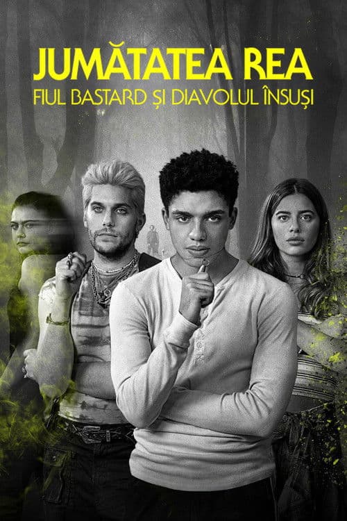 Jumătatea rea: Fiul bastard și diavolul însuși