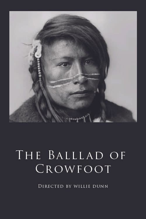 The Ballad of Crowfoot