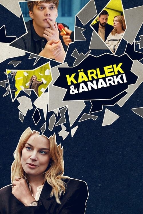 Kärlek & anarki