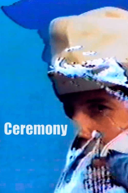 Ceremony