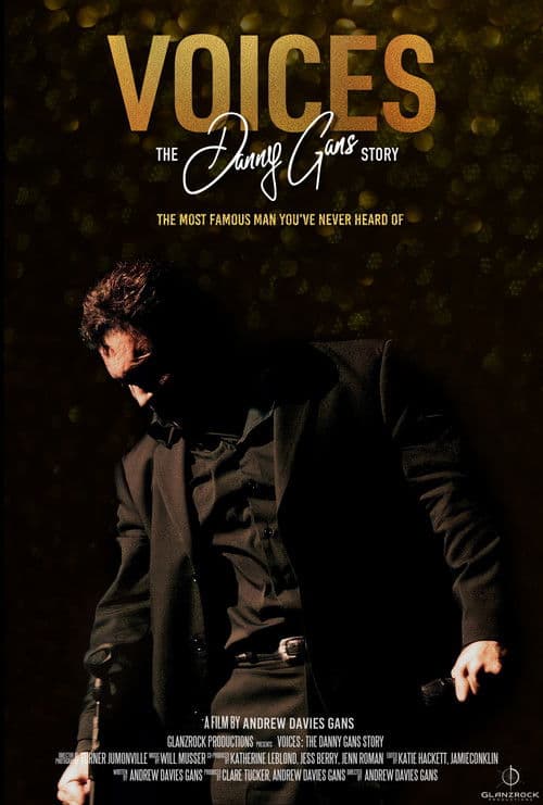 VOICES: The Danny Gans Story