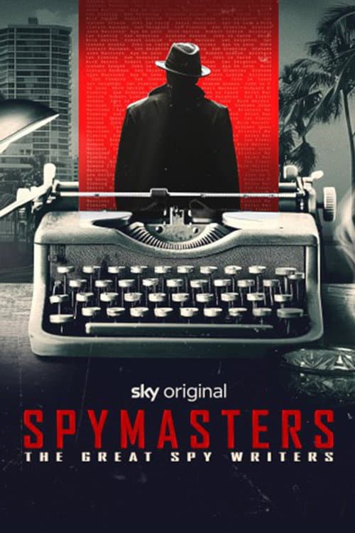 Spymasters: The Great Spy Writers