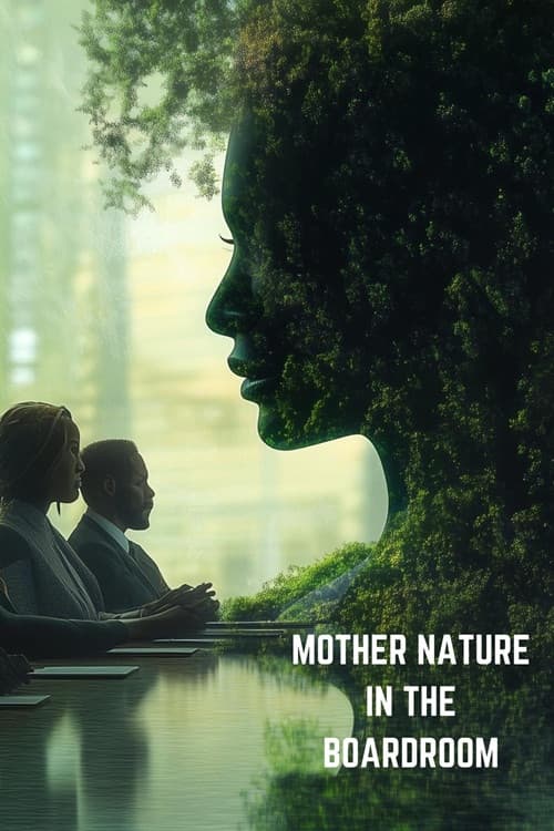 Mother Nature in the Boardroom