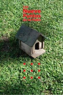 Los nueve puntos de mi padre