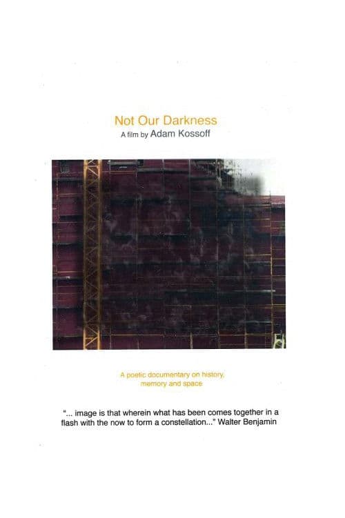 Not Our Darkness