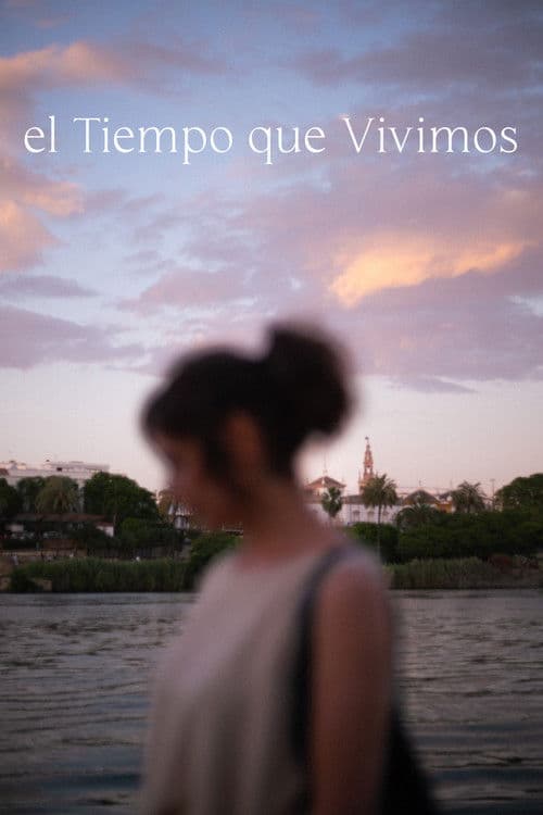 El Tiempo que Vivimos