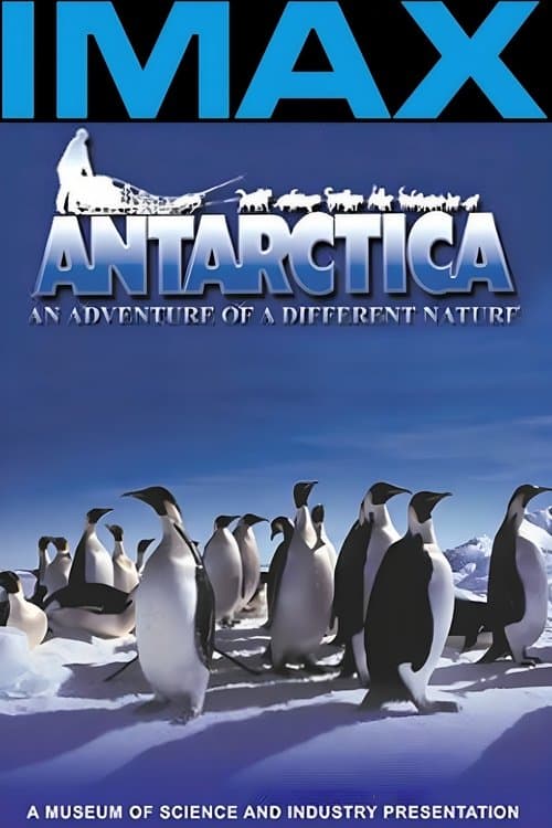 Antarctica: O aventură de o natură diferită