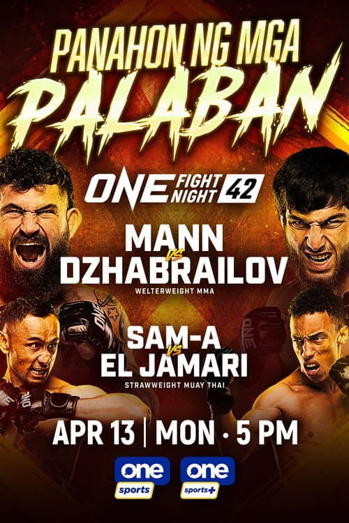 ONE Fight Night 42: Mann vs. Dzhabrailov