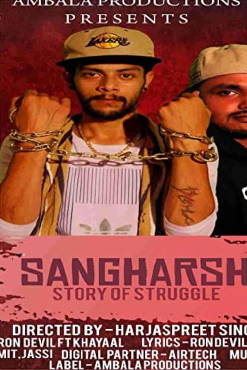 Sangharsh-Story of Struggle