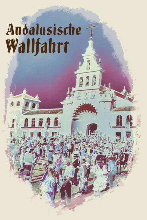 Andalusische Wallfahrt