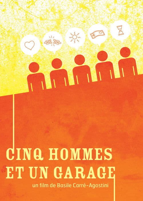 Cinq Hommes et un Garage