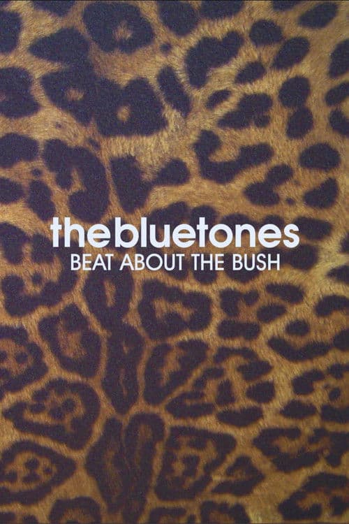 The Bluetones: Beat About The Bush