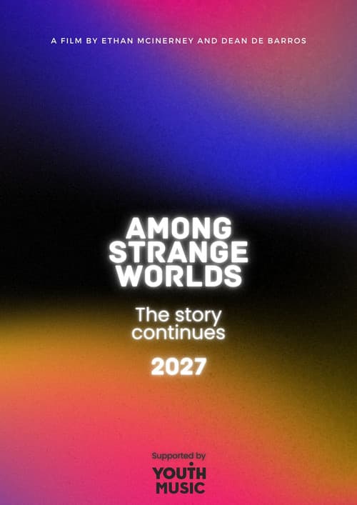 Among Strange Worlds