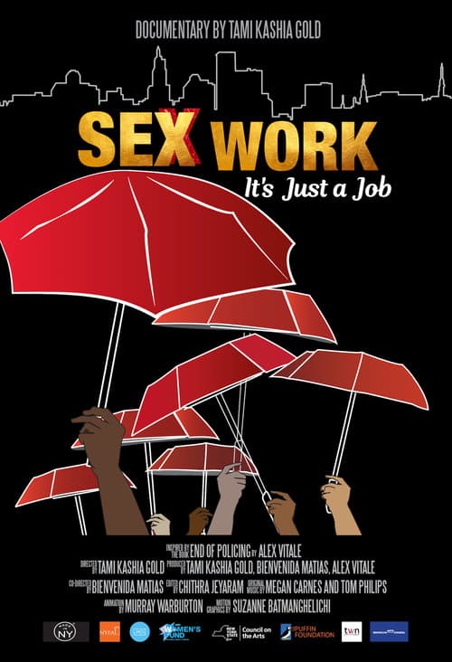 Sex Work: It's Just a Job