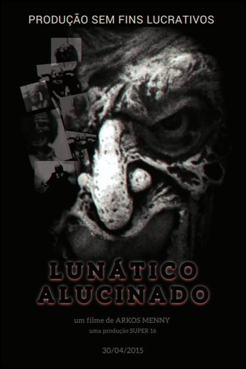 Lunático Alucinado