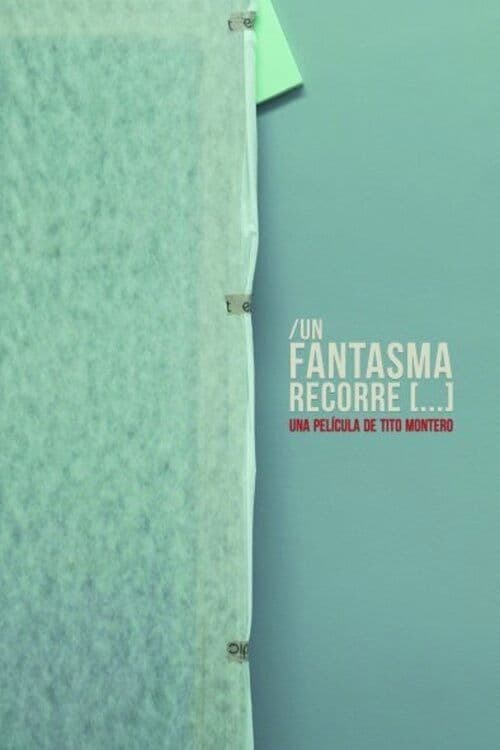 Un fantasma recorre [...]