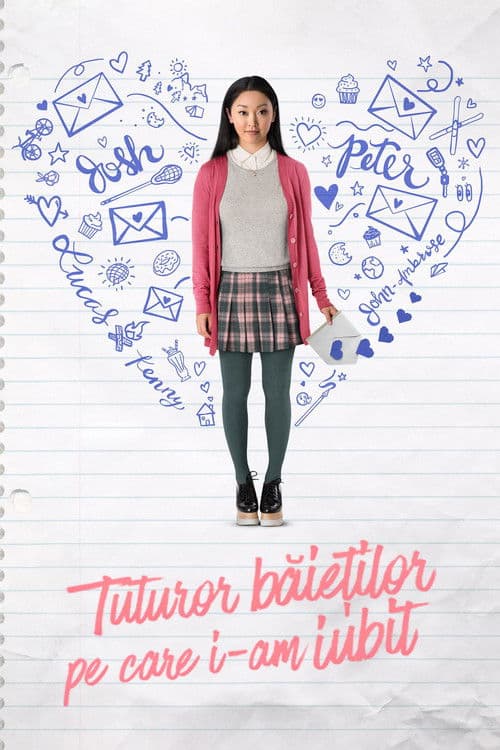 Tuturor băieților pe care i-am iubit