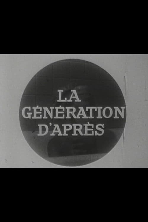 La génération d'après