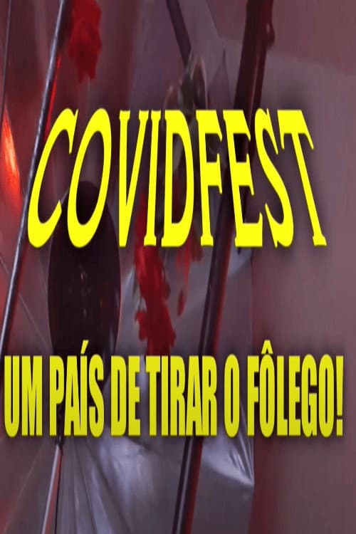 COVIDFEST - Um País de Tirar o Fôlego!