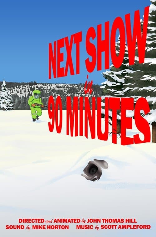 Next Show in 90 Minutes