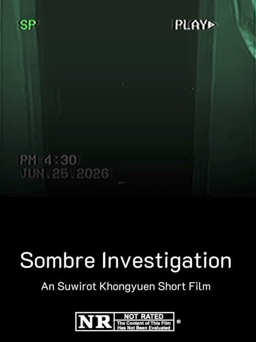 Sombre Investigation