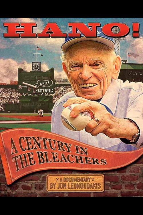 Hano! A Century in the Bleachers