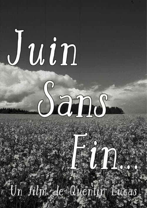 Juin sans fin...