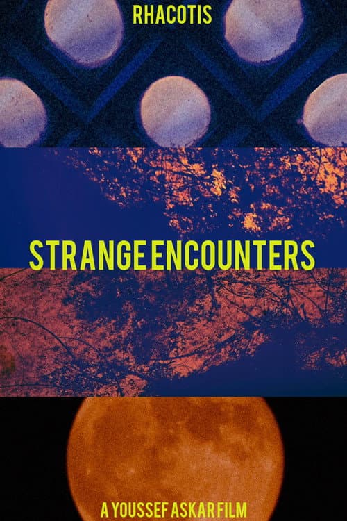 Strange Encounters