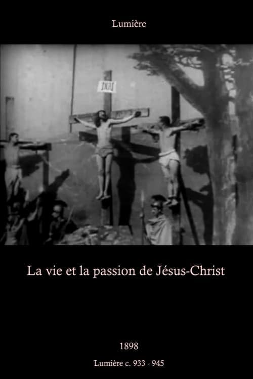 La Vie et la Passion de Jésus-Christ
