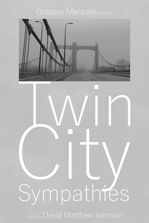Twin City Sympathies