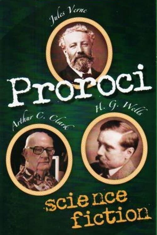 Prophets of Science Fiction