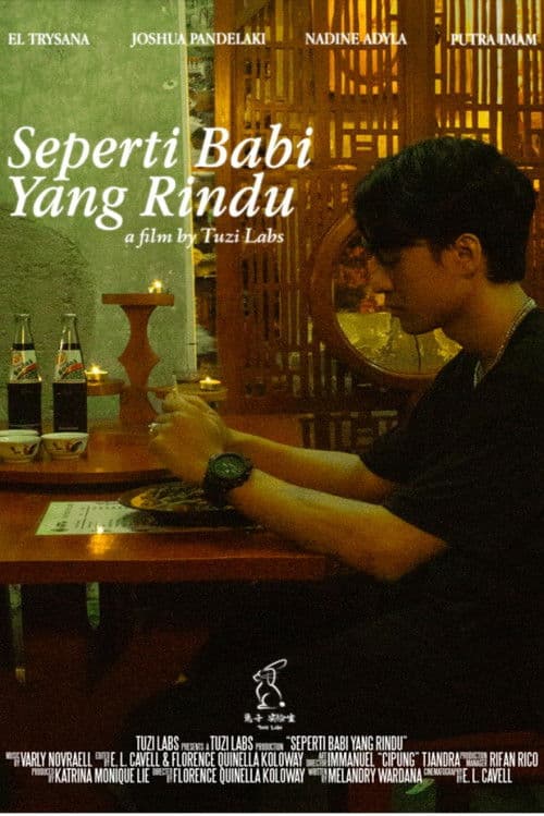 Seperti Babi Yang  Rindu