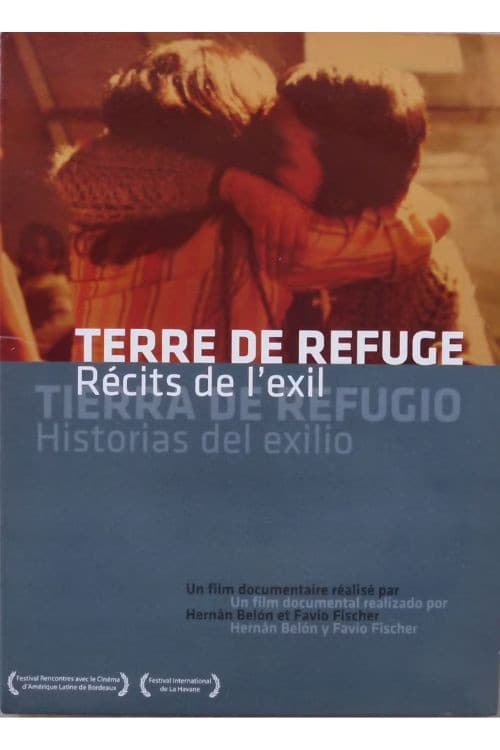 Tierra de refugio: historias de exilio