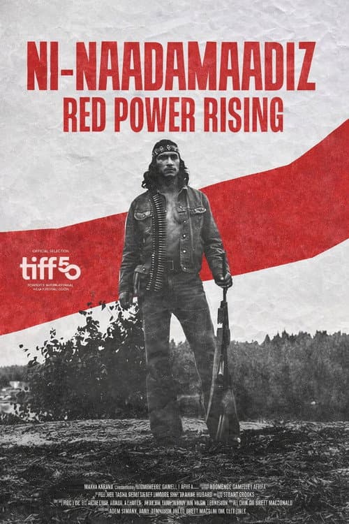 Ni-Naadamaadiz: Red Power Rising