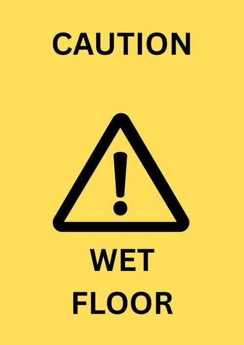 Caution Wet Floor