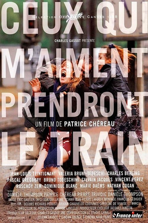 Ceux qui m'aiment prendront le train