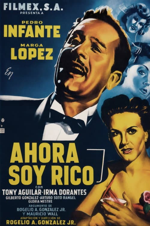 Ahora soy rico
