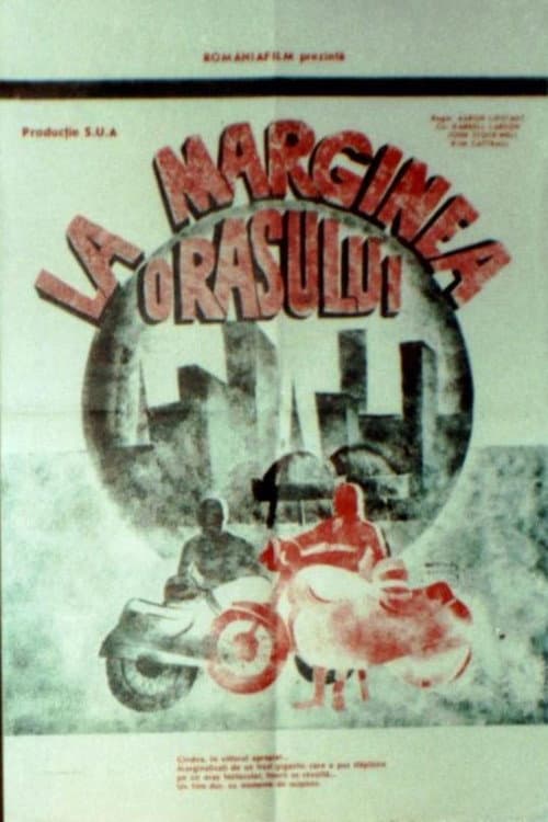 La marginea orașului