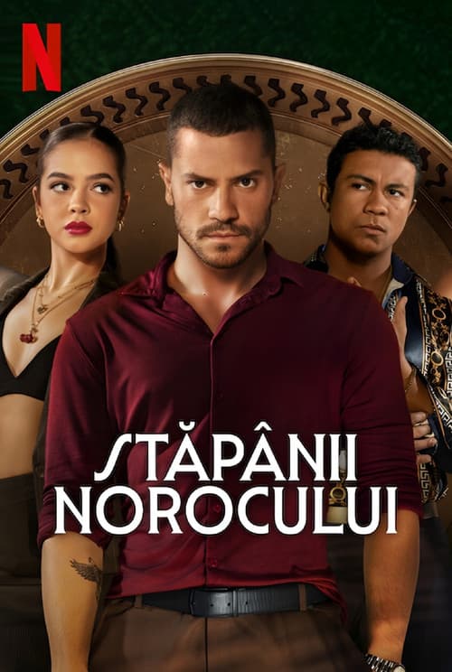 Stăpânii norocului