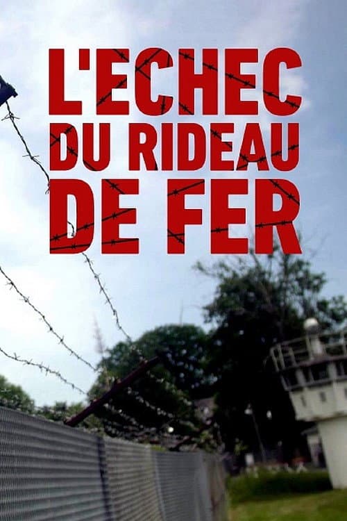 L’Échec du Rideau de Fer