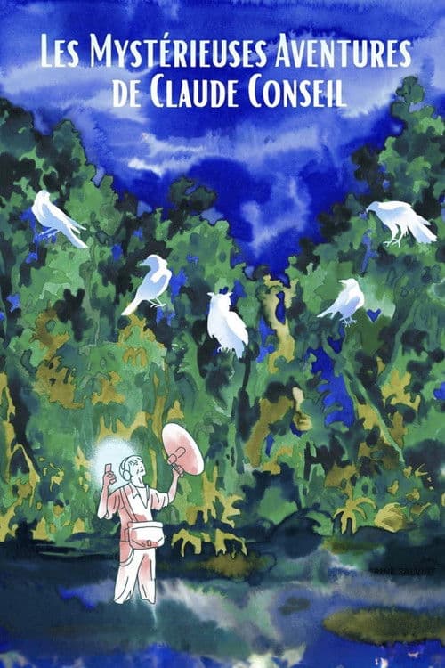 Les Mystérieuses Aventures de Claude Conseil